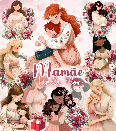 Mamãe Linda Flor- Kit Digital   