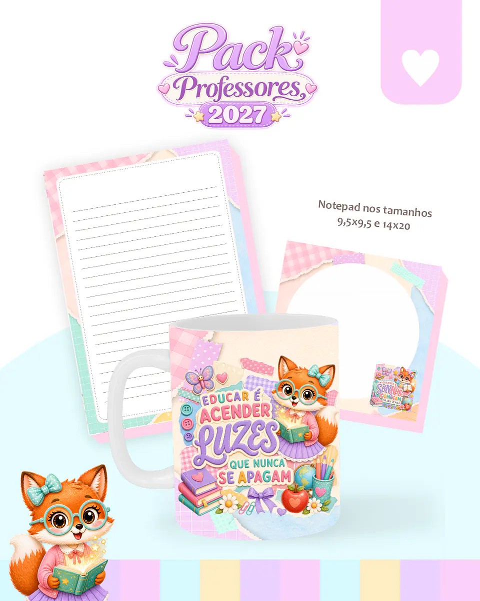 Pack Raposinha - Dia dos Professores 8