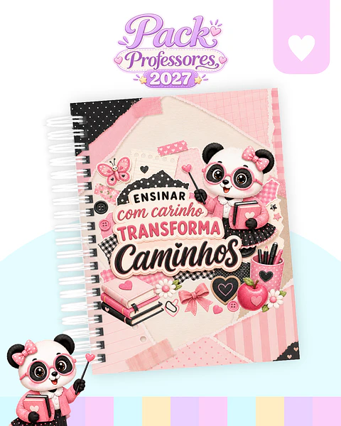 Pack Pandinha - Dia dos Professores