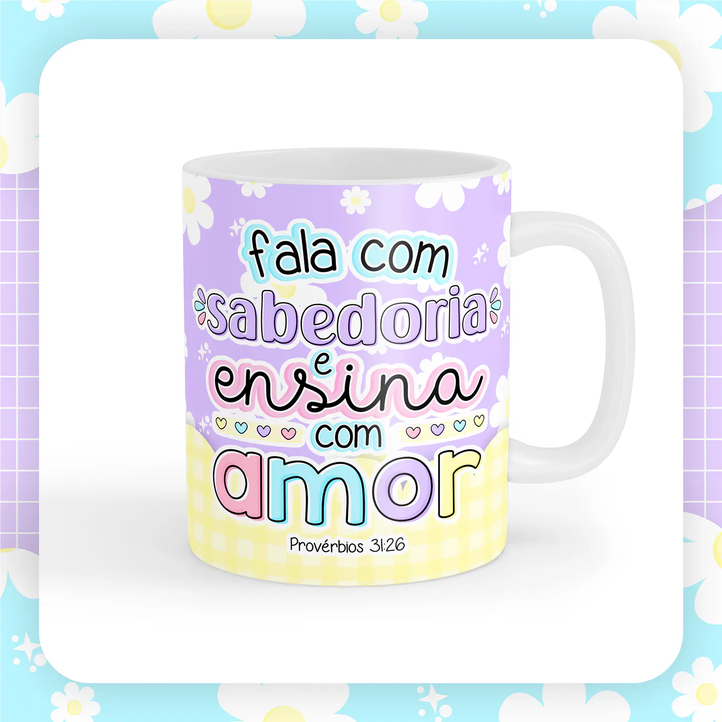 Canecas Versículos Fofinhos - Sublimação 6