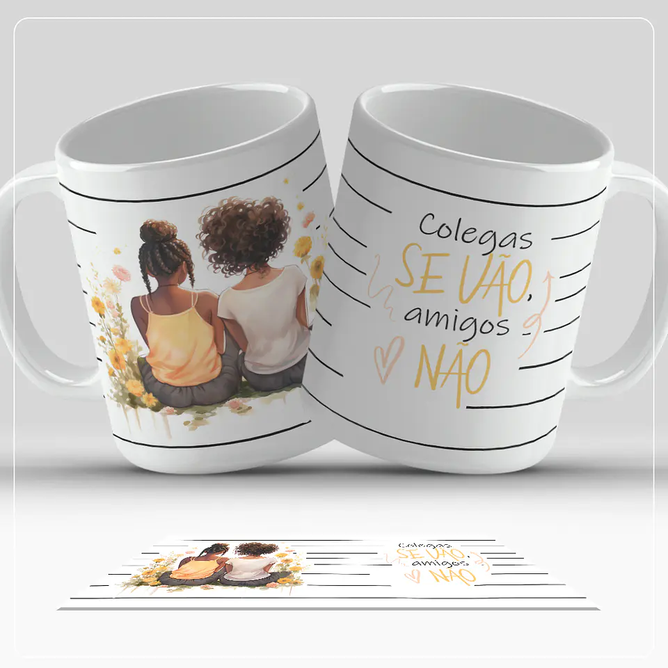 Canecas Amigas - Sublimação 3