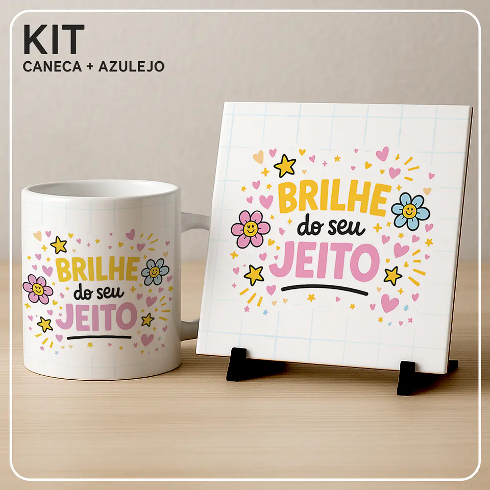 Lindas Frases (Azulejo e Caneca) - Sublimação 1