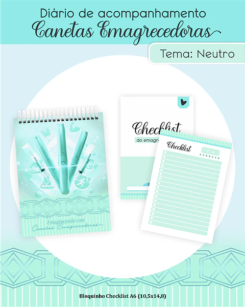 Diário de Acompanhamento Canetas Emagrecedoras
