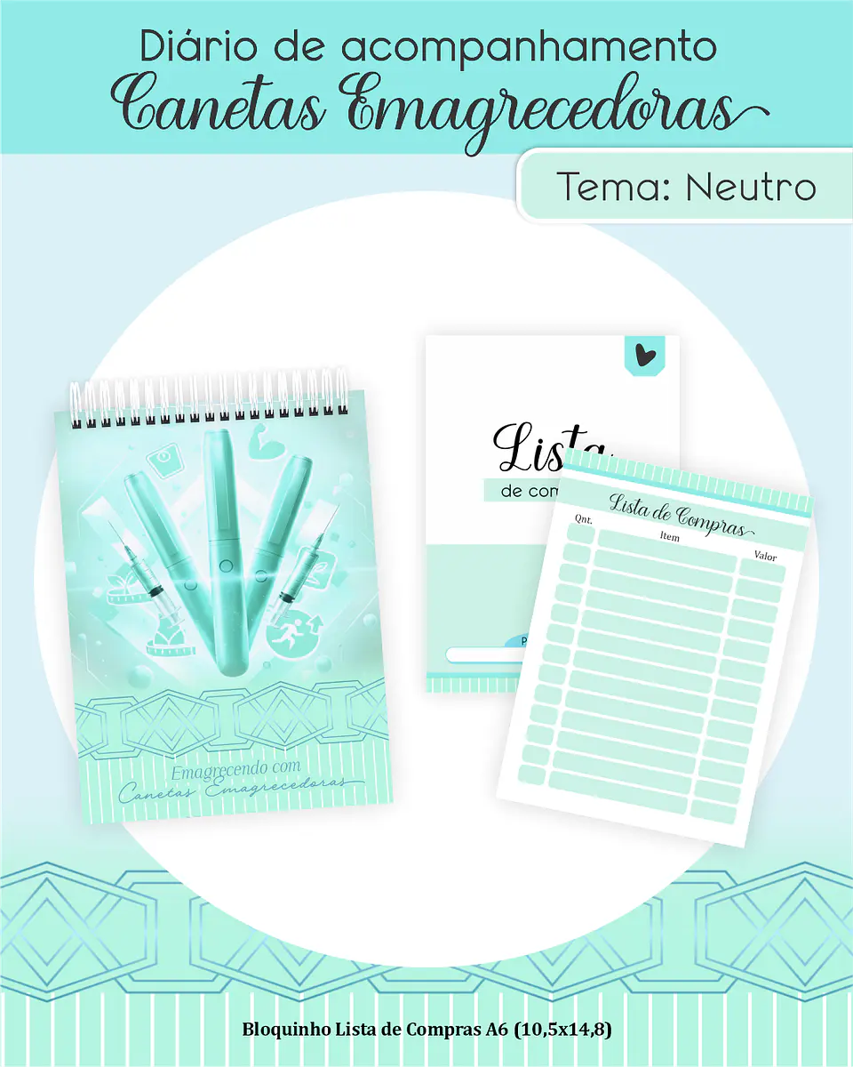 Diário de Acompanhamento Canetas Emagrecedoras 3