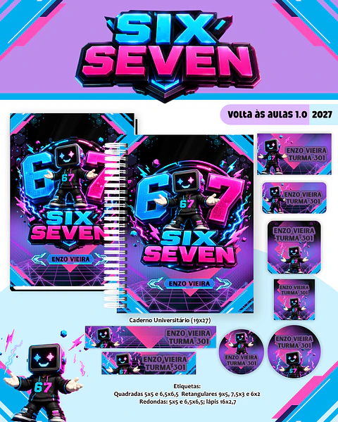 Six Seven - Volta às Aulas 2027