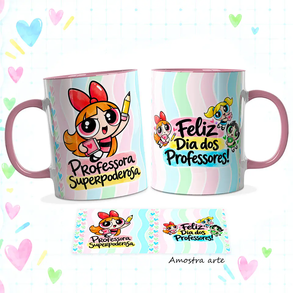 Professoras Super Poderosas - Sublimação 4
