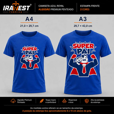 Camiseta Algodão Super PAI