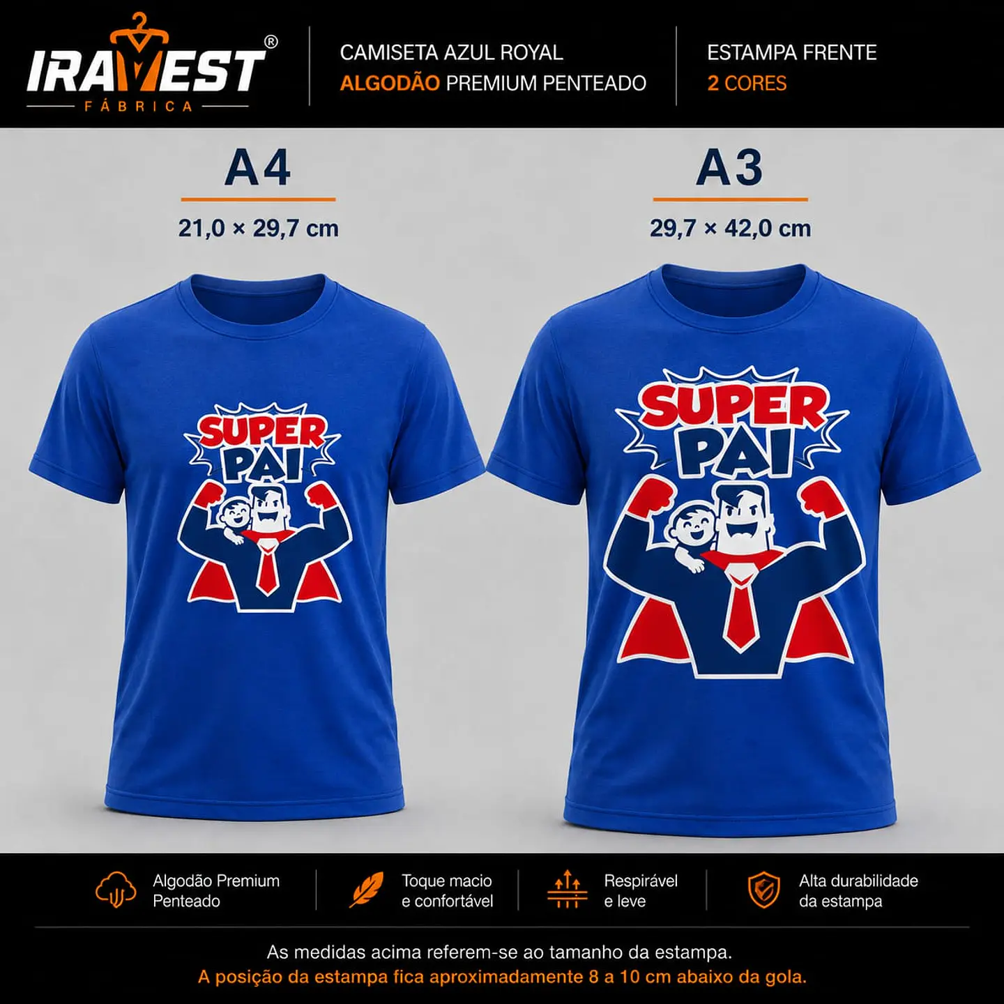 Camiseta Algodão Super PAI 1