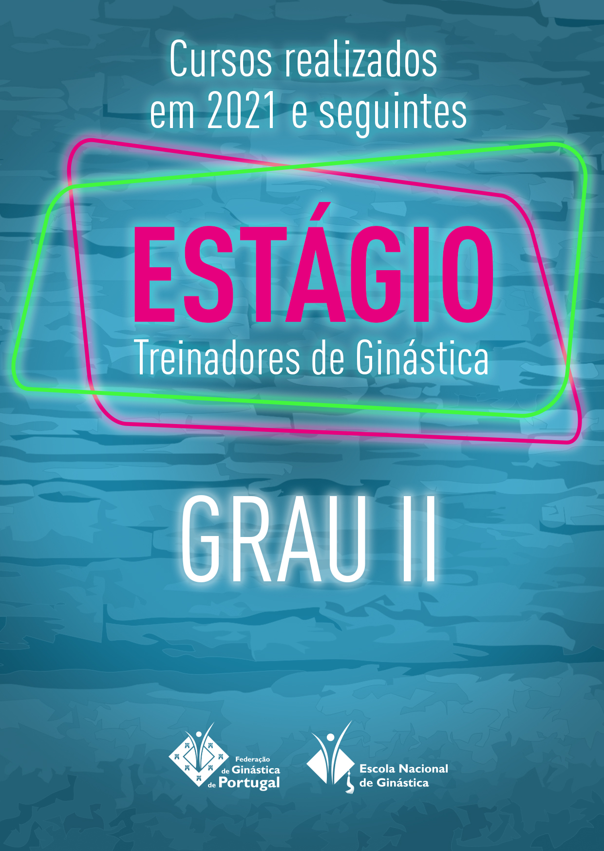6º ESTÁGIO GRAU II – ÉPOCA 2026/2027