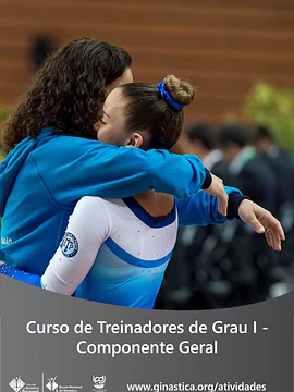 7º Curso de Treinadores Grau I – Componente Geral