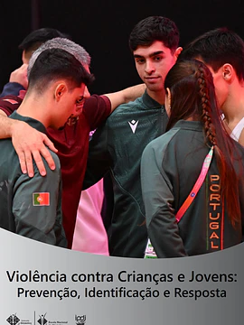 Violência contra Crianças e Jovens: Prevenção, Identificação e Resposta