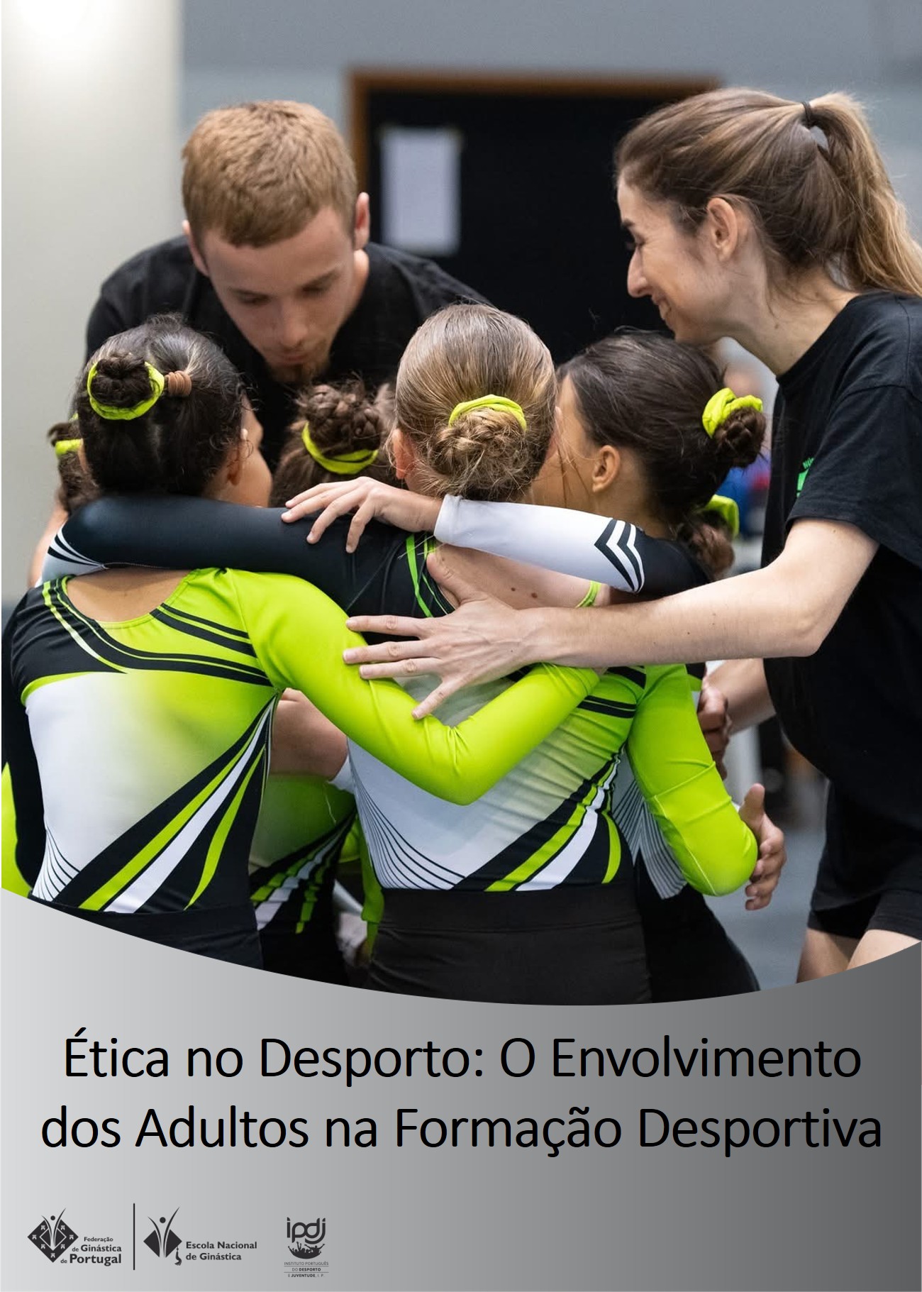 Ética no Desporto: O Envolvimento dos Adultos na Formação Desportiva