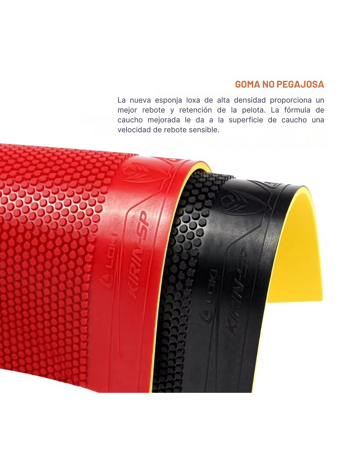 Goma Loki poro corto Kirin SP 4