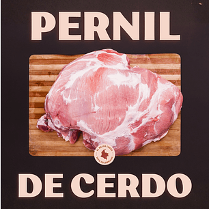 Pernil de Cerdo x 10 Kg