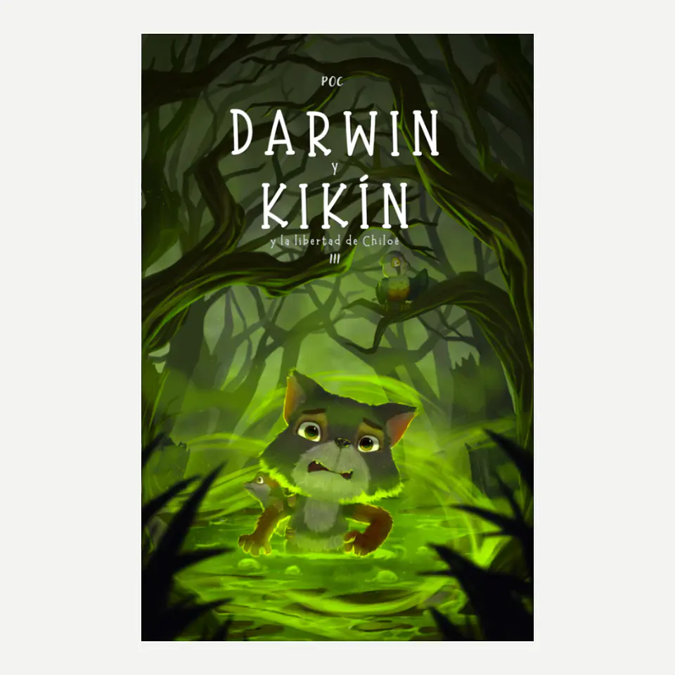 Darwin y Kikín y la libertad de Chiloé 1
