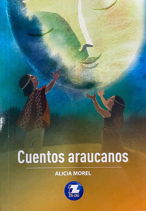 Cuentos araucanos editorial zigzag