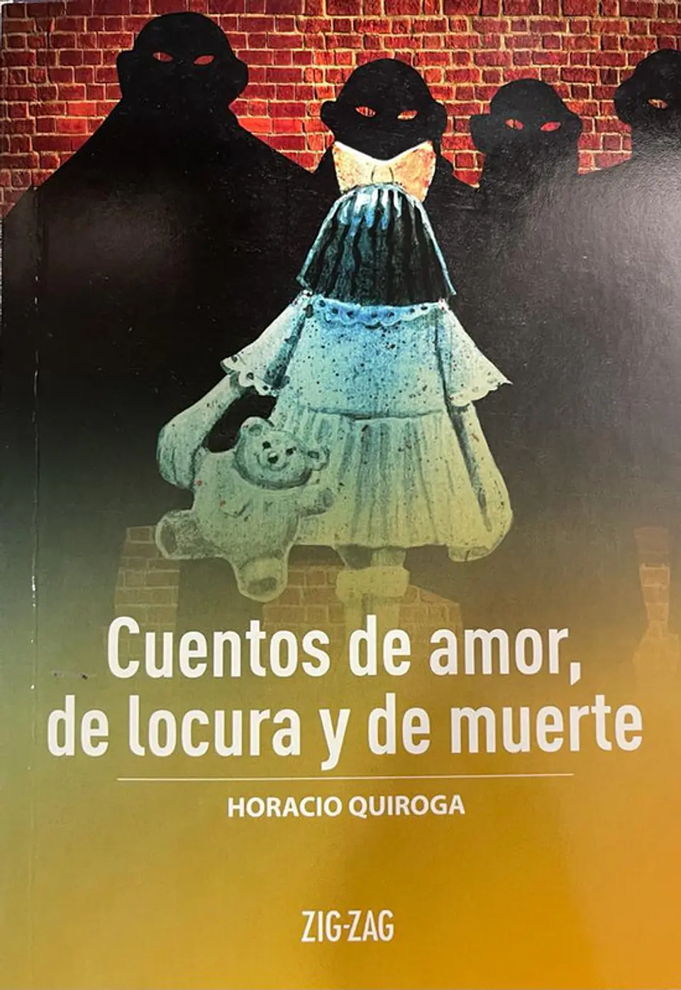 Cuentos de amor locura y muerte editorial zigzag 1