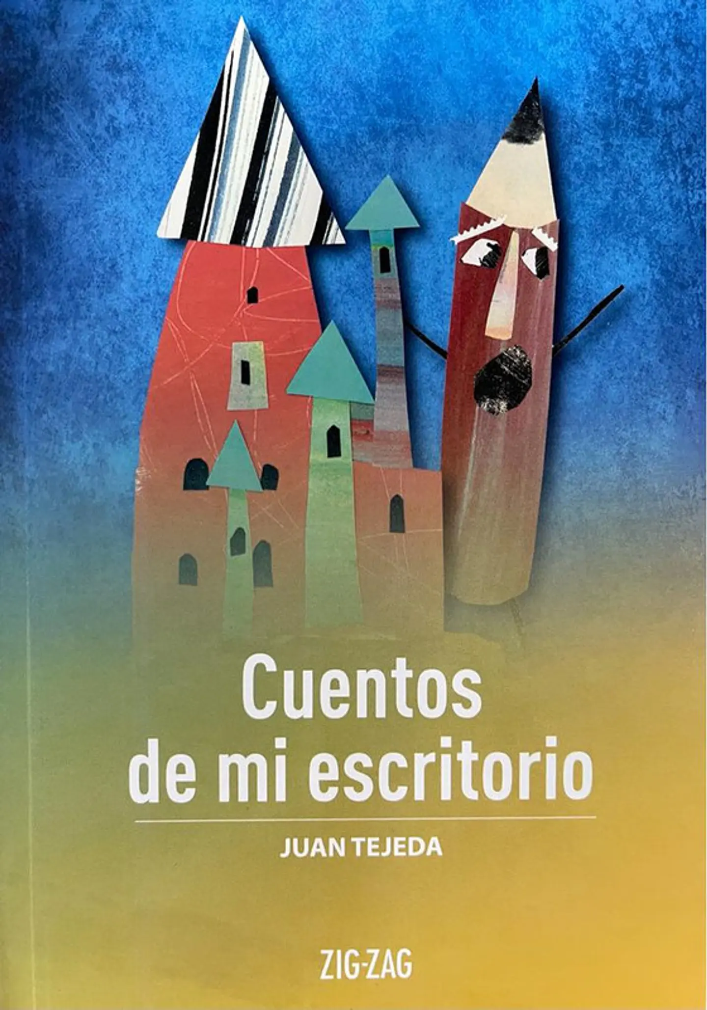 Cuentos de mi escritorio editorial zigzag 1