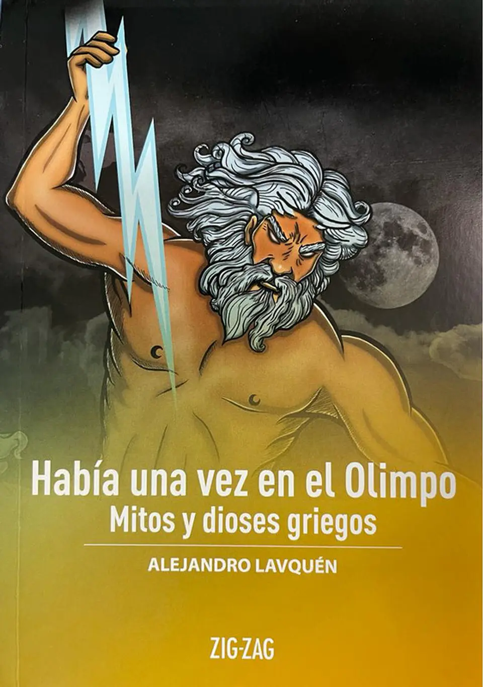 habia una vez en el olimpo mitos y dioses griegos zigzag 1