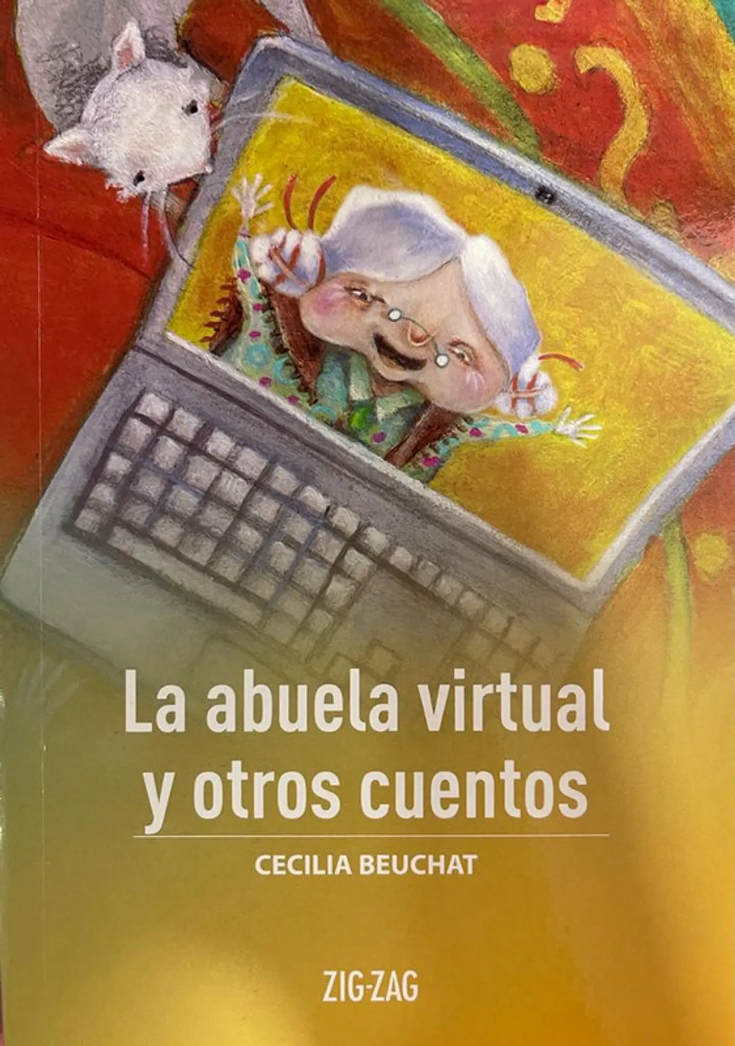 La abuela virtual y otros cuentos editorial zigzag 1
