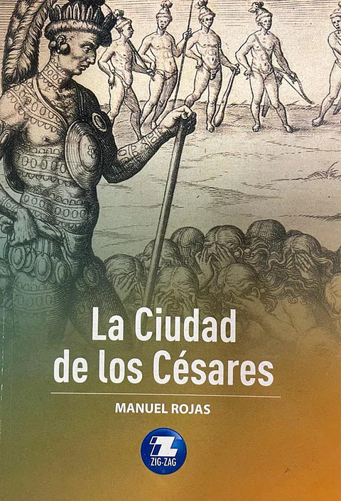 La ciudad de los cesares editorial zigzag