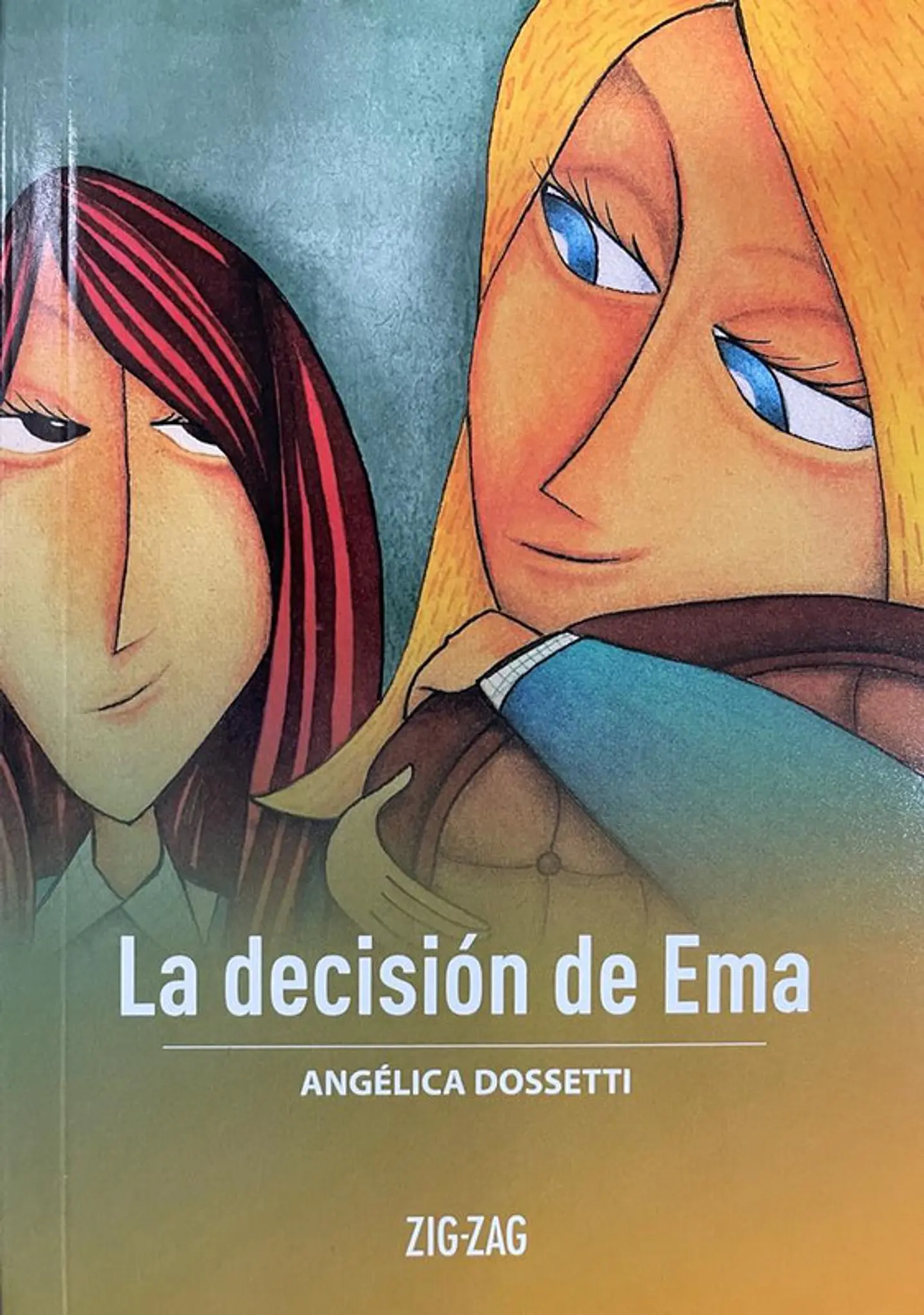 La decision de ema editorial zigzag 1