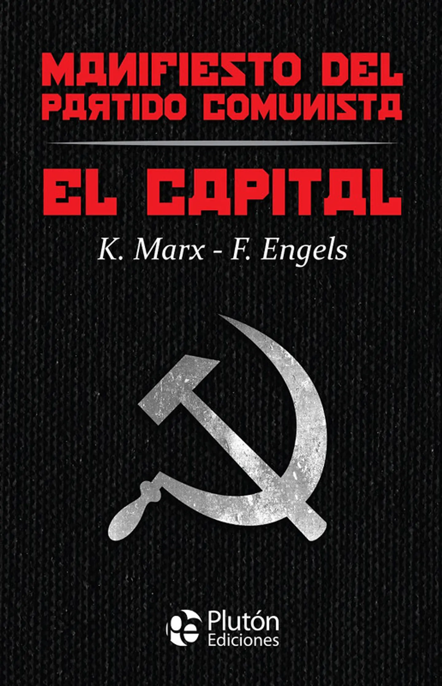 manifiesto del partido comunista , el capital 1
