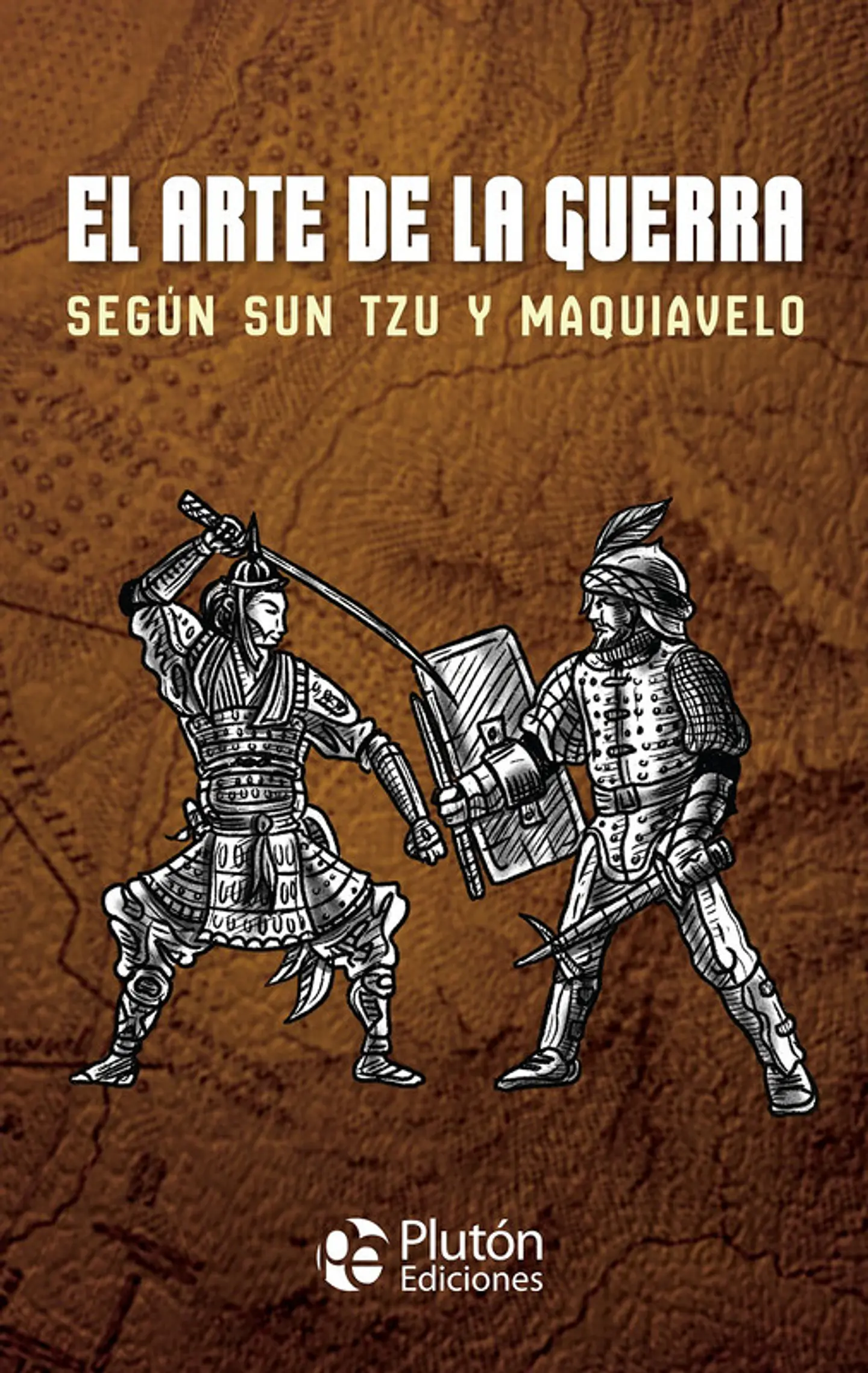 el arte de la guerra segœn sun tzu y maquiavelo 1