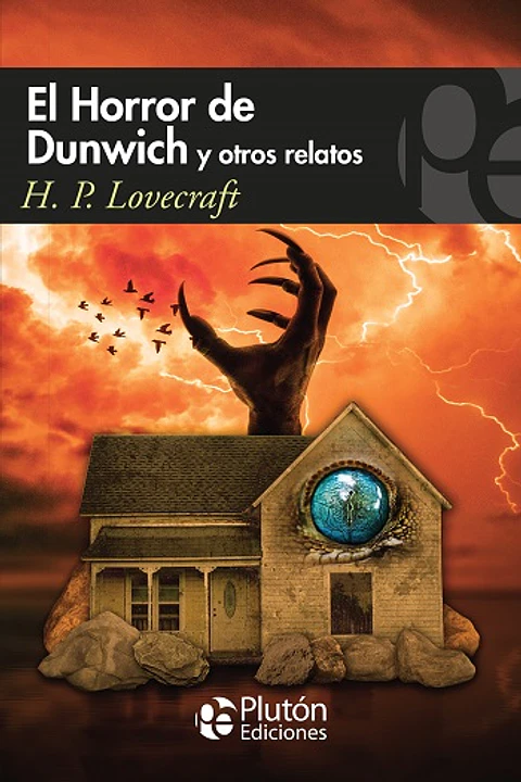 el horror de dunwich y otros relatos