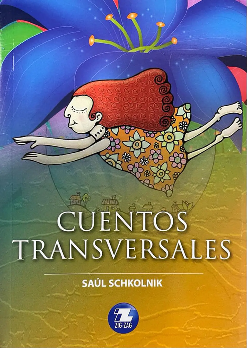 Cuentos transversales editorial zigzag 1