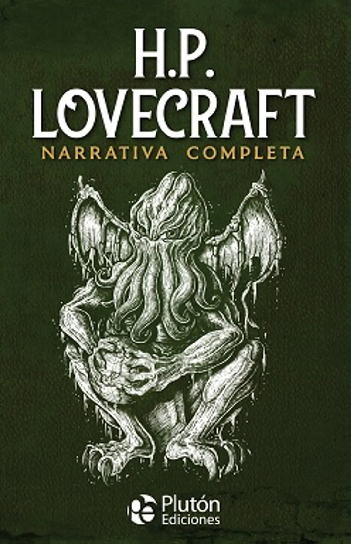 H.P. Lovecraft narrativa completa 1