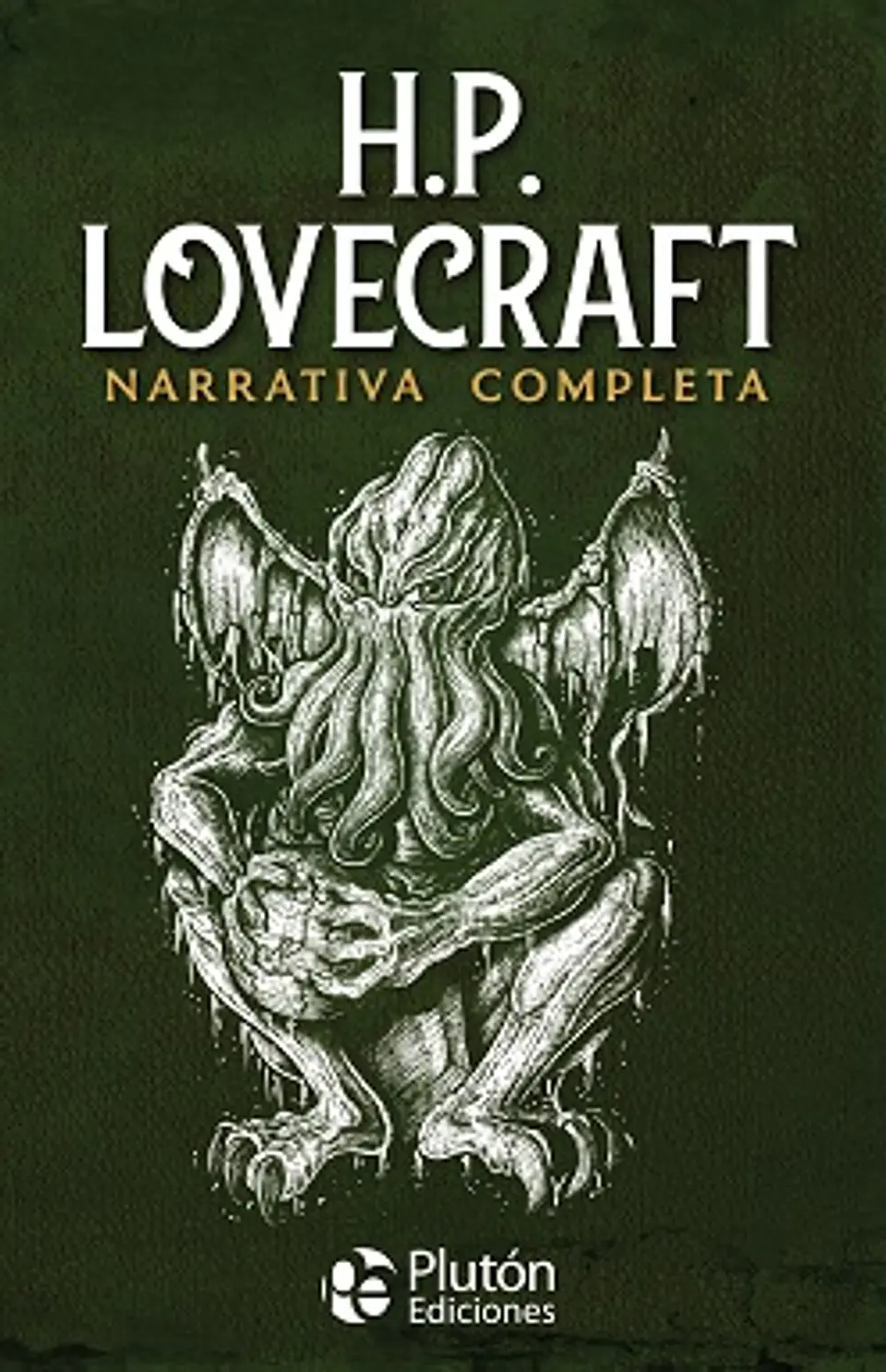 H.P. Lovecraft narrativa completa 1