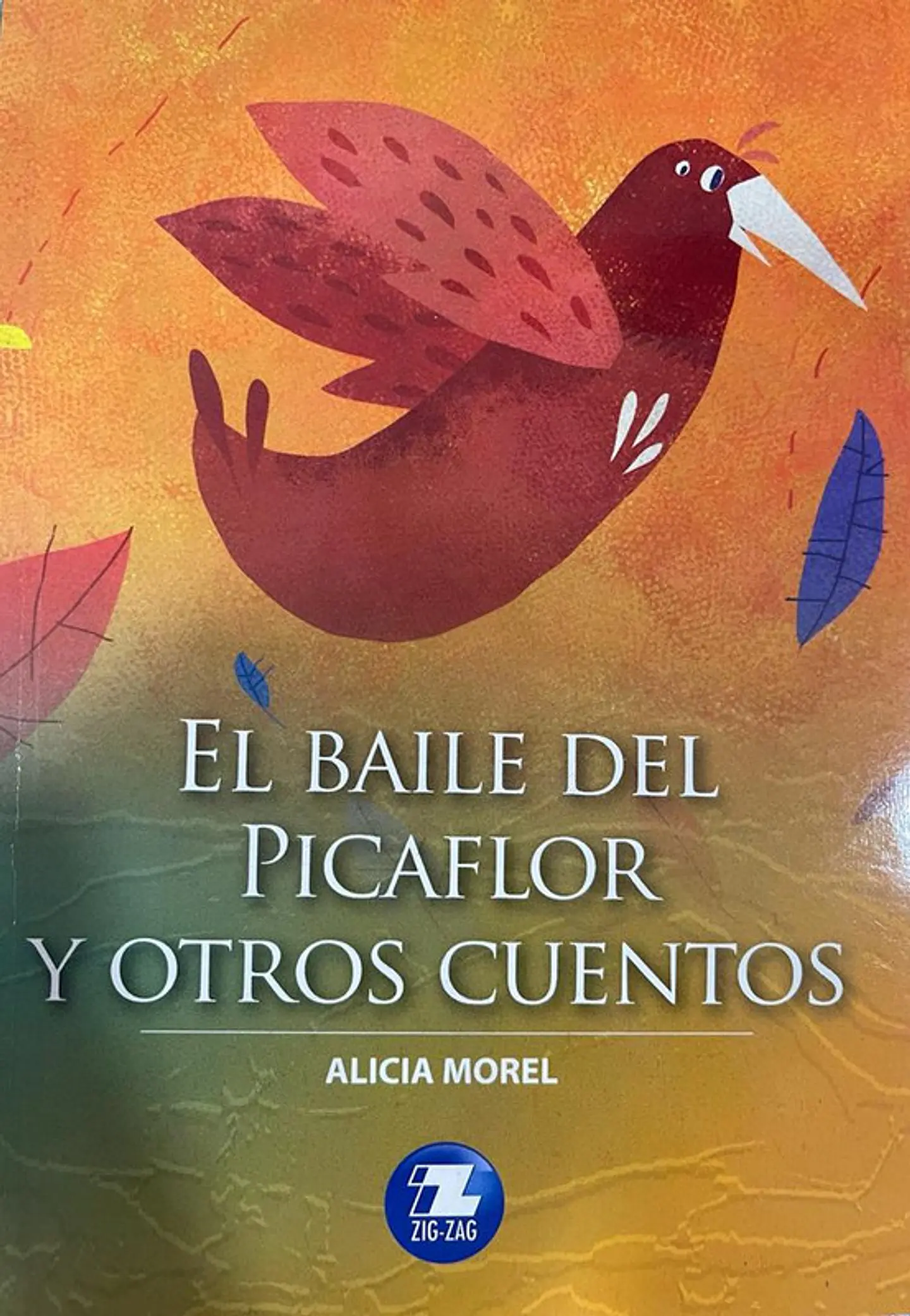 El baile del picaflor y otros relatos editorial zigzag 1