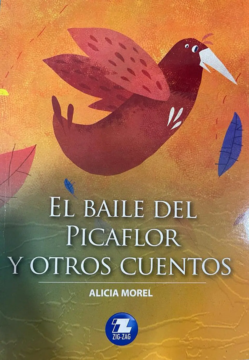 El baile del picaflor y otros relatos editorial zigzag 1