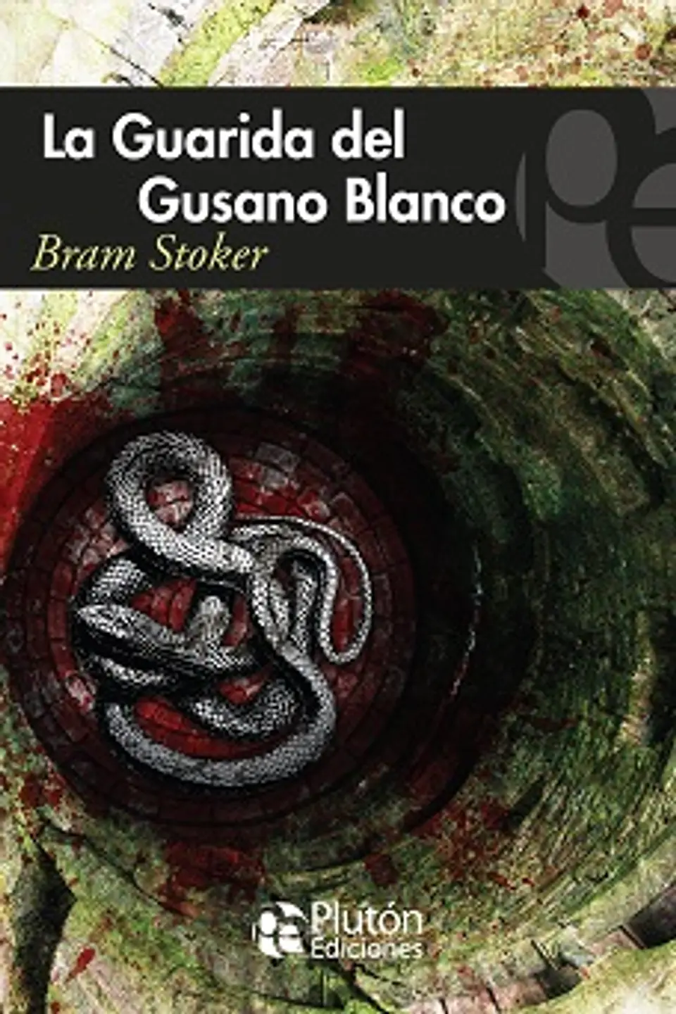 la guarida del gusano blanco 1
