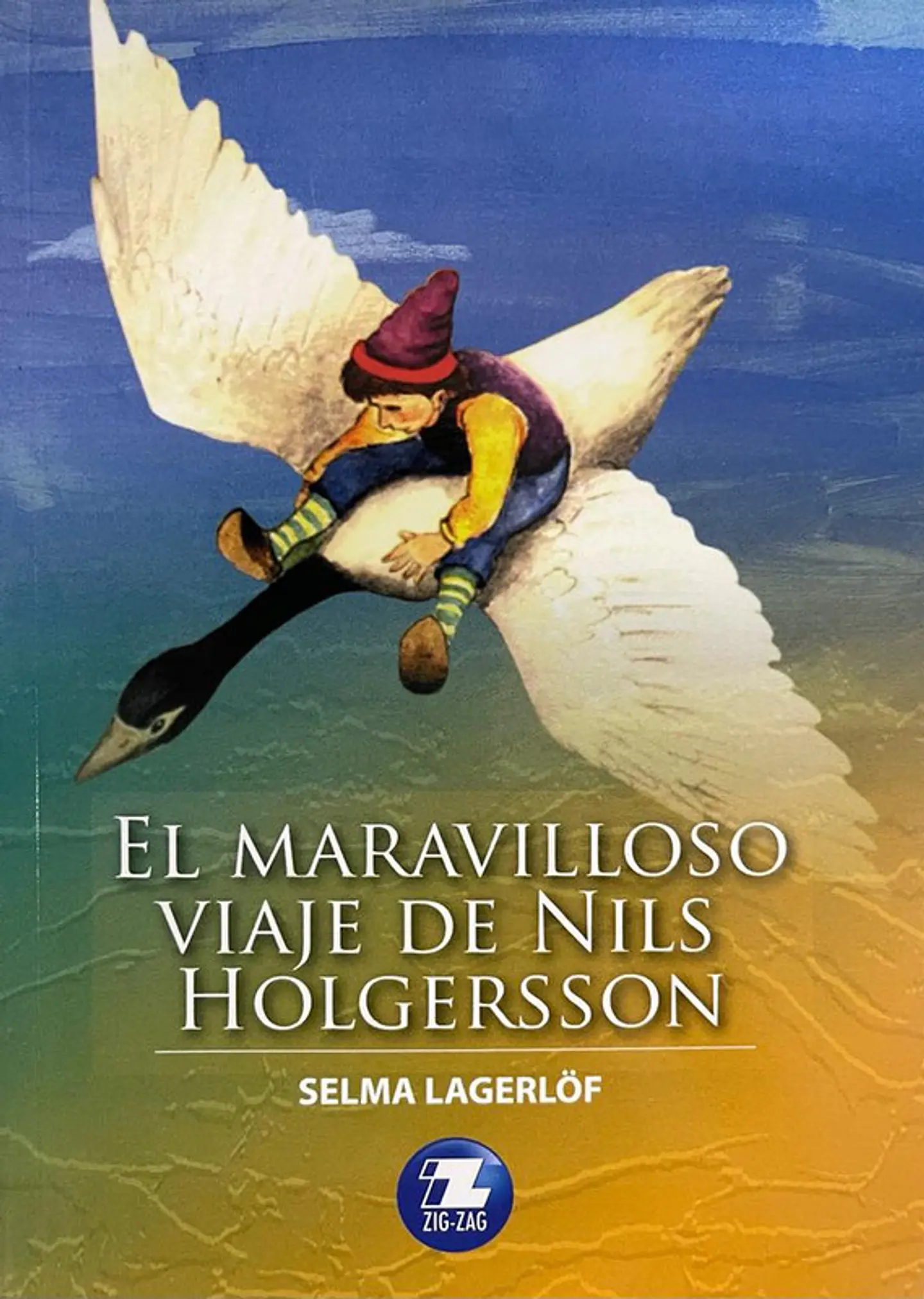 El maravilloso viaje de nils holgersson editorial zigzag 1