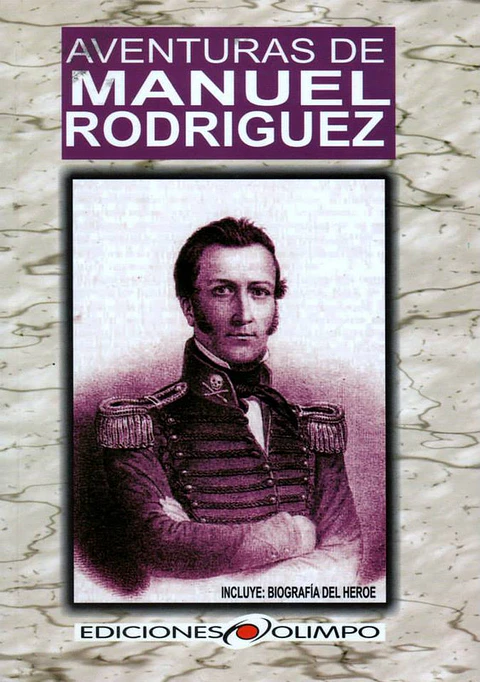aventuras de manuel rodriguez ediciones olimpo