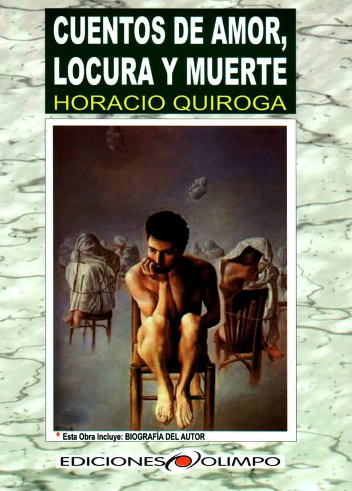 cuentos de amor locura y muerte 1
