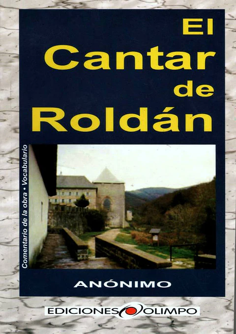 el cantar de roldan ediciones olimpo