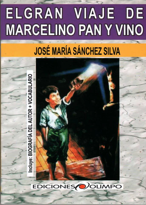 el gran viaje de marcelino pan y vino ediciones olimpo