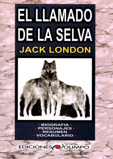 el llamado de la selva ediciones olimpo