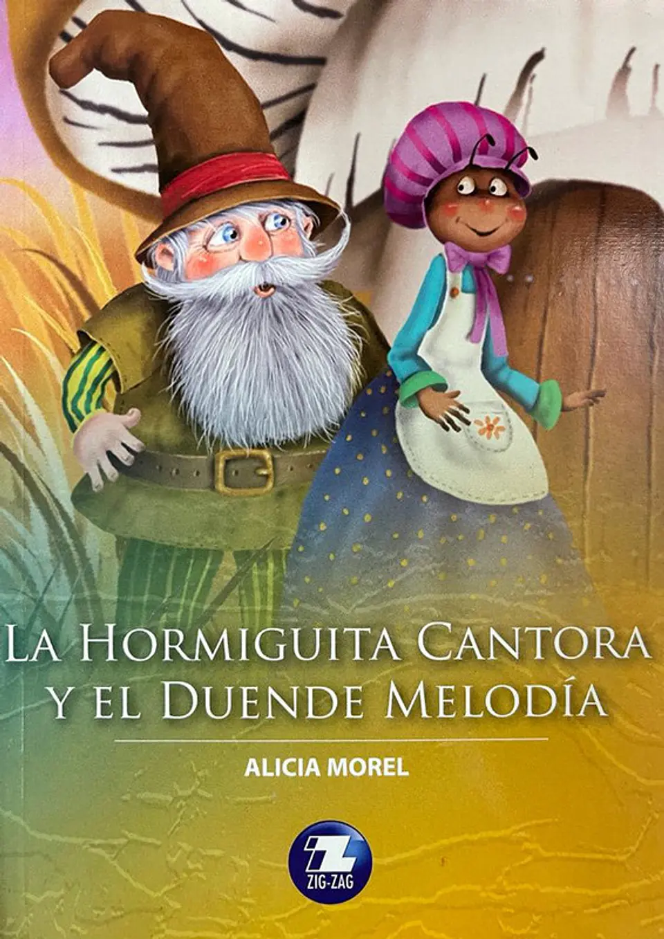 La hormiguita cantora y el duende melodia editorial zigzag 1