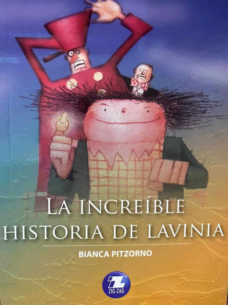 La increible historia de lavinia editorial zigzag 1