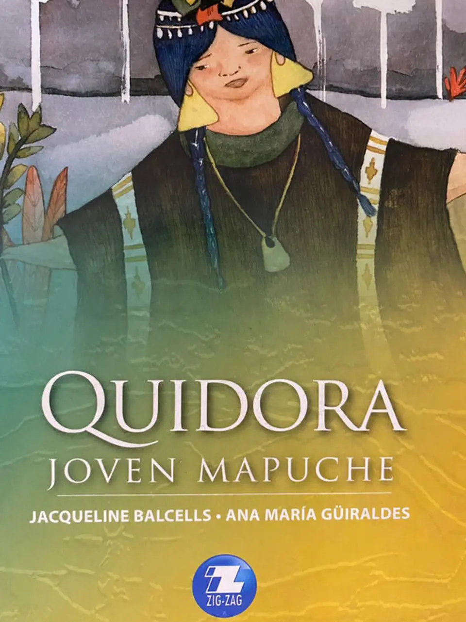 Quidora joven mapuche editorial zigzag 1