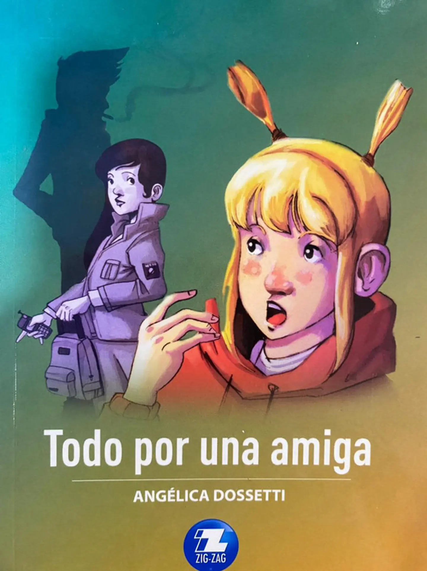 Todo por una amiga editorial zigzag 1