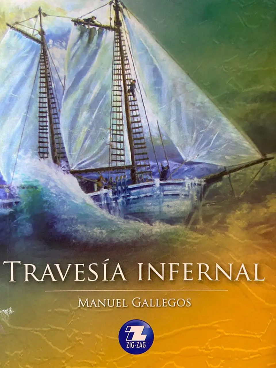 Travesia infernal editorial zigzag 1