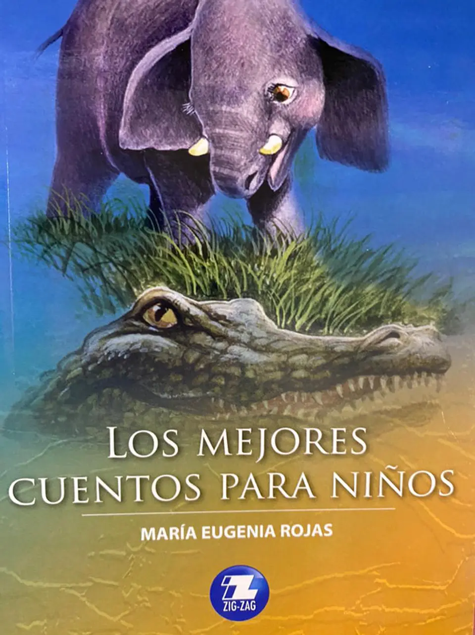 Los mejores cuentos para ni–os editorial zigzag 1