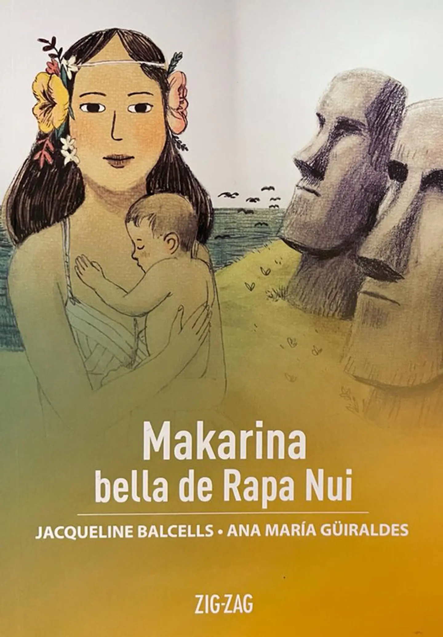 Makarina bella de rapa nui editorial zigzag 1