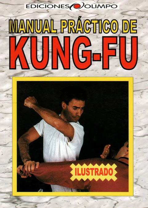 manual practico de kung fu ediciones olimpo