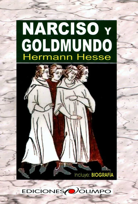 narciso y goldmundo ediciones olimpo